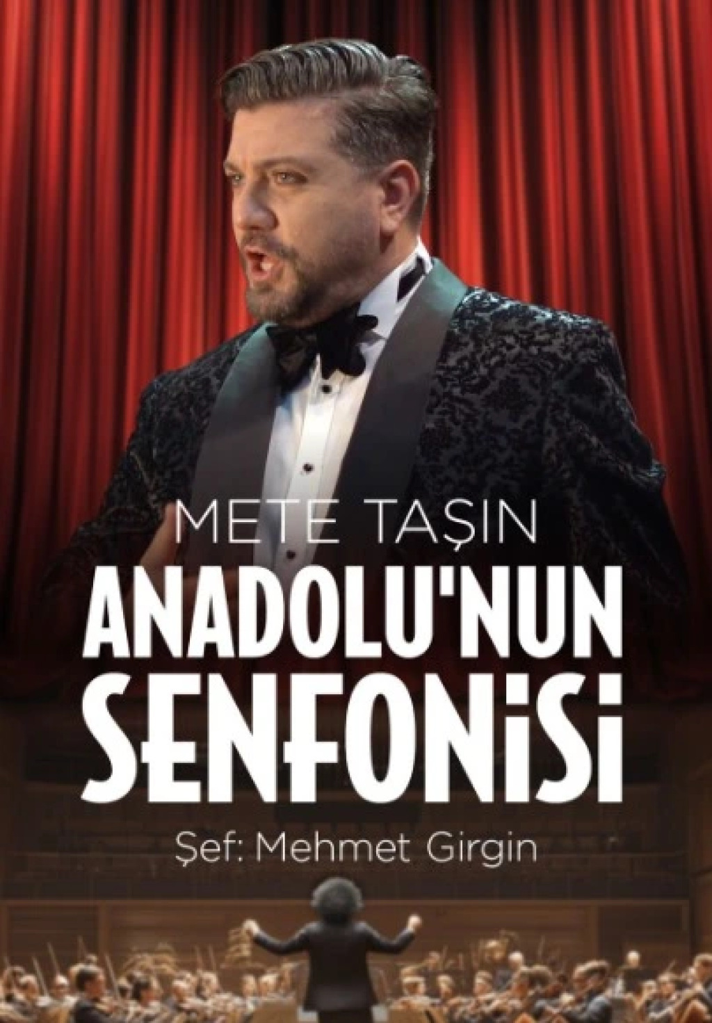 Mete Taşın Anadolu'nun Senfonisi
