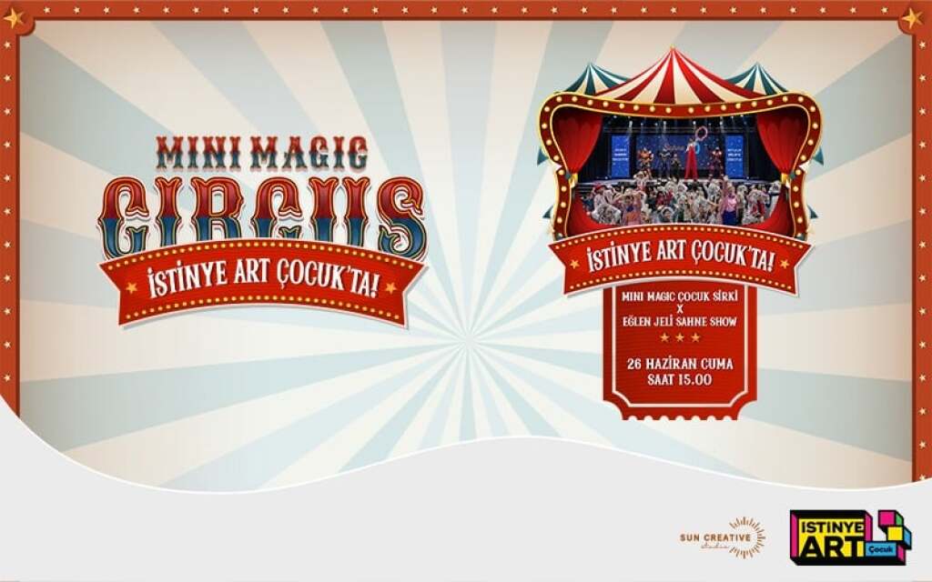 Mini Magic Circus x Eğlen Jeli Sahne