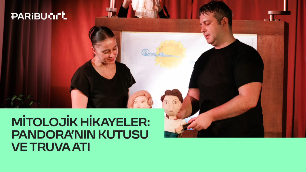 Mitolojik Hikayeler / Pandoranın Kutusu & Truva Atı