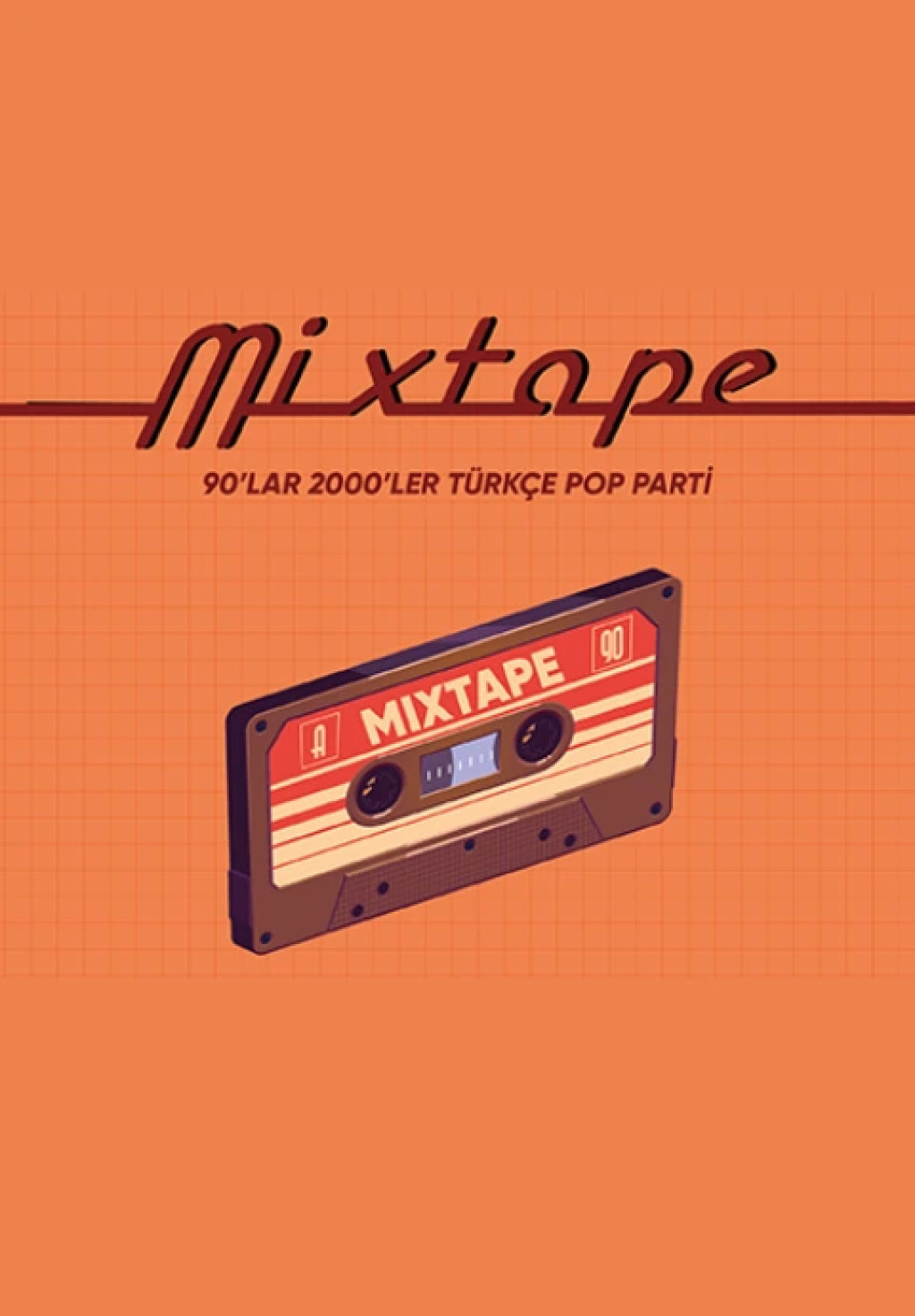 Mixtape 90’lar 2000’ler Türkçe Pop Parti