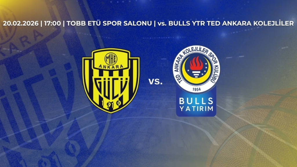 MKE Ankaragücü Basketbol - Bulls Yatırım Ted Ankara Kolejliler