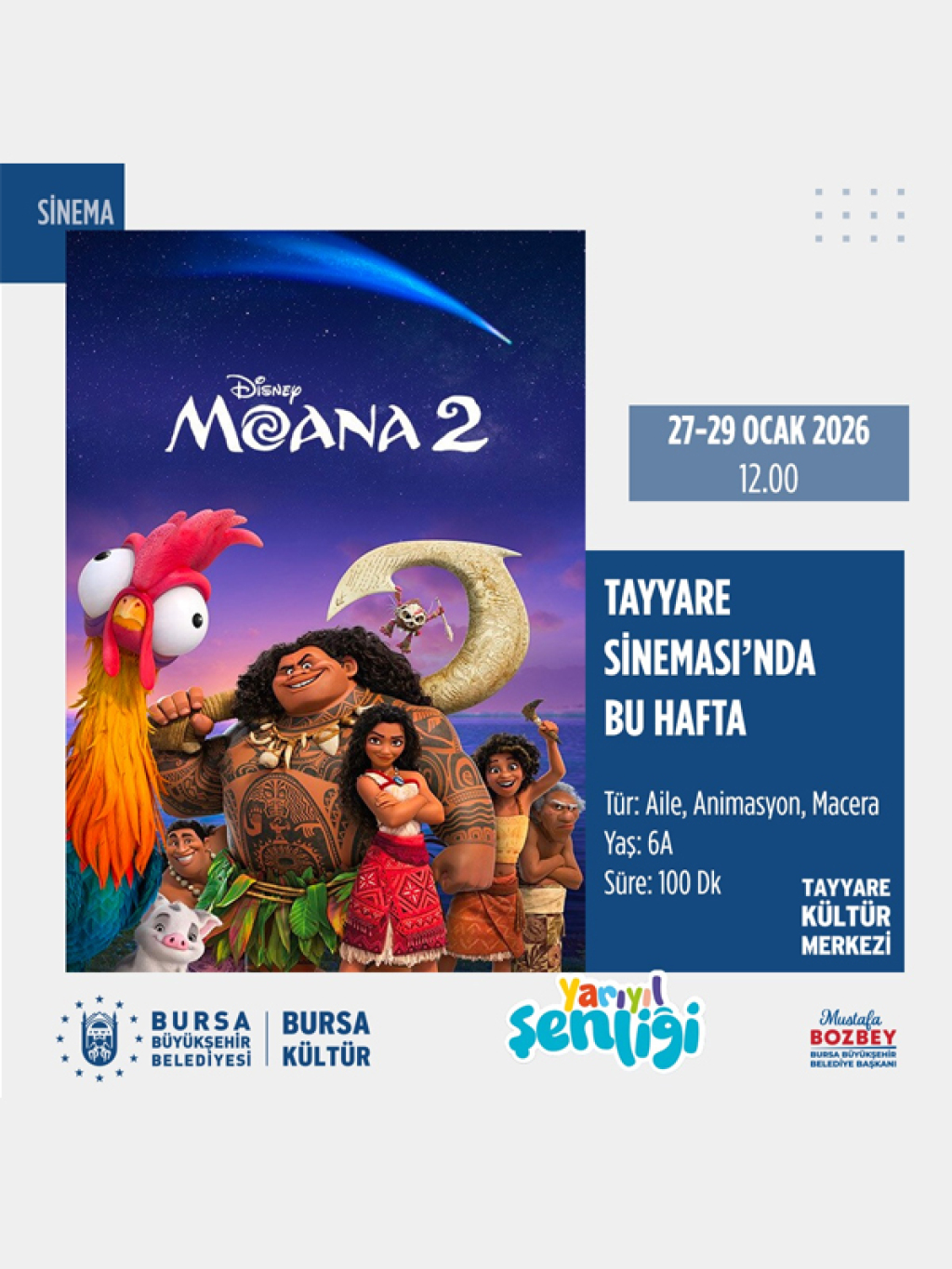 "Moana 2" Yarıyıl Şenliği Sinema Gösterimi