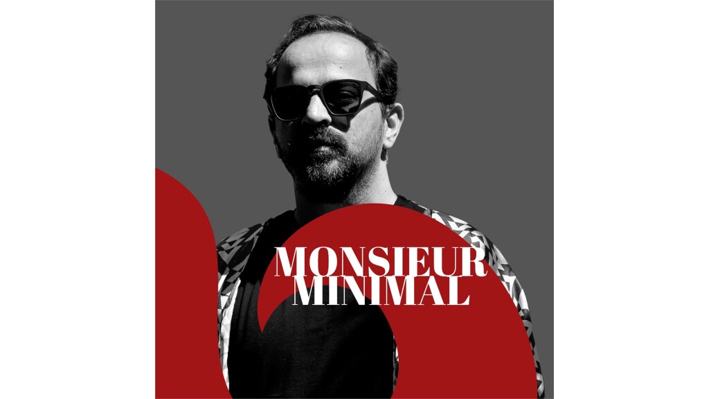 Monsieur Minimal