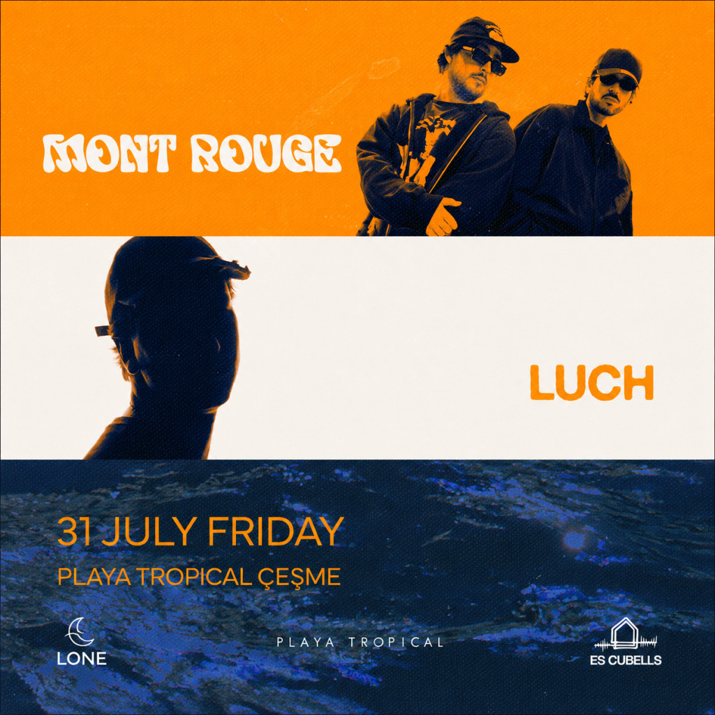 Mont Rouge + Luch I Playa Tropical Çeşme