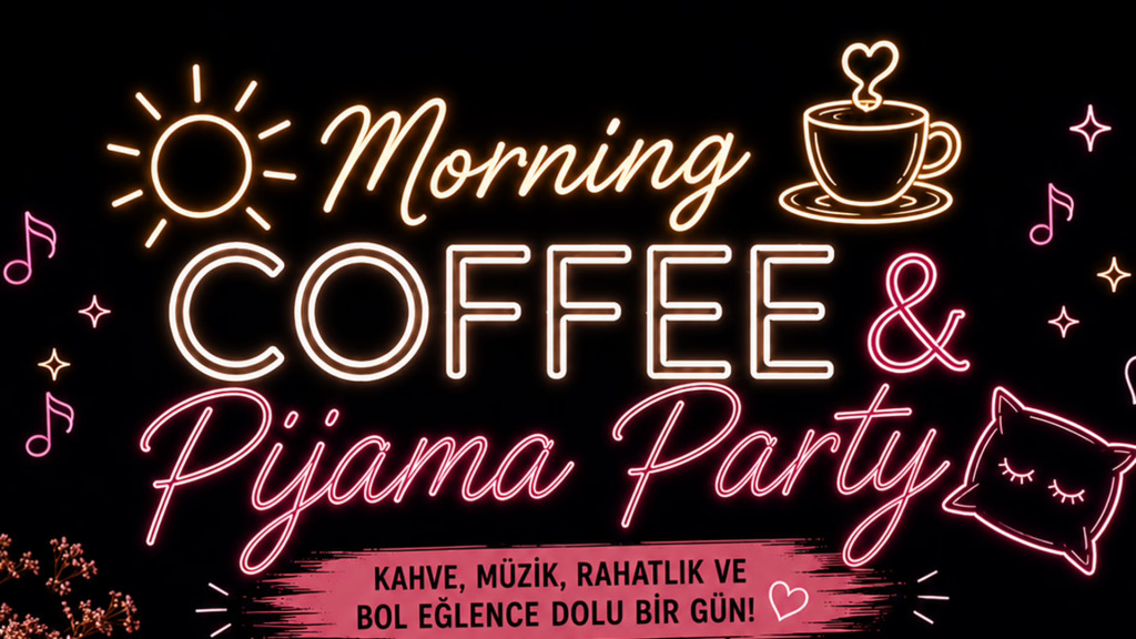 Morning Coffee & Pijama Party