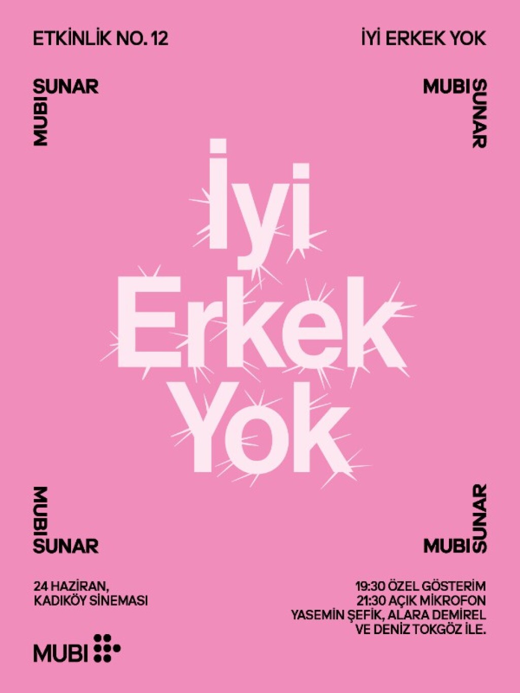 MUBI Sunar: İyi Erkek Yok