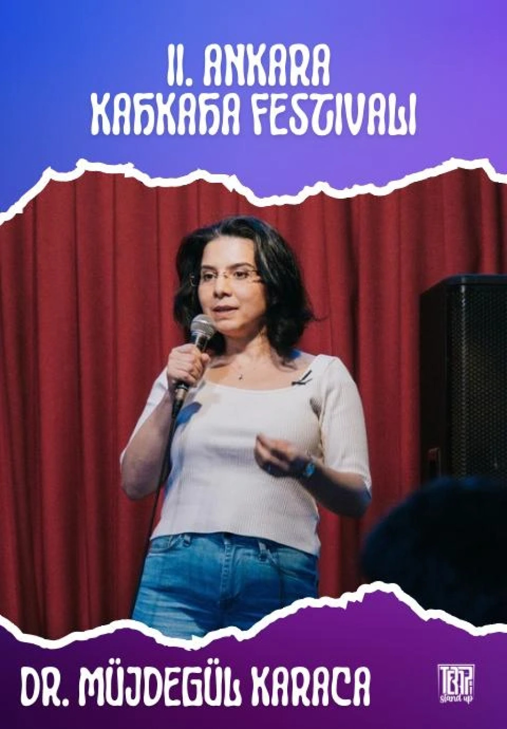 Müjdegül Zayıfoğlu Karaca Stand Up - II. Ankara Kahkaha