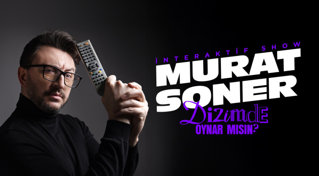 Murat Soner - Dizimde Oynar Mısın?
