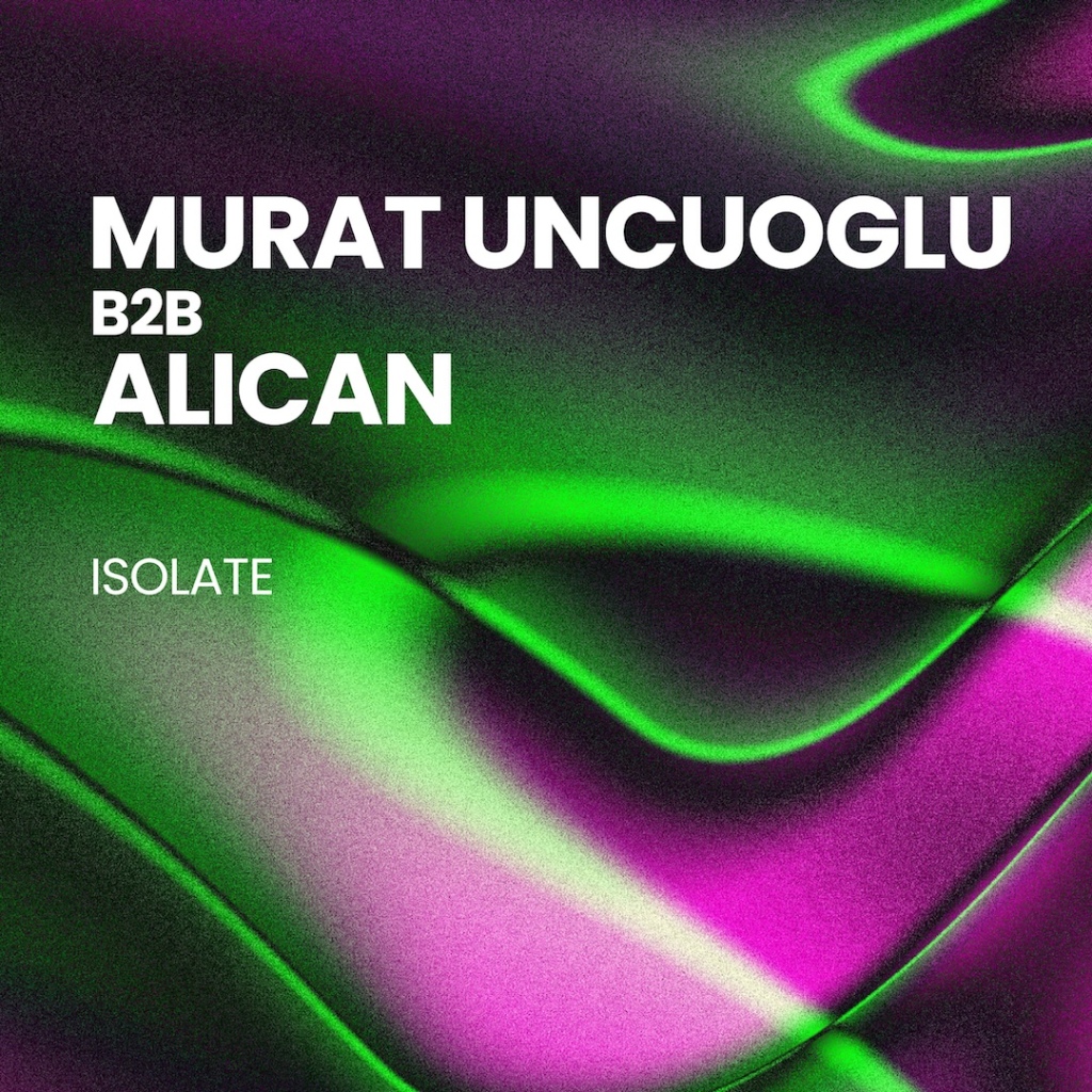 Murat Uncuoglu b2b Alican