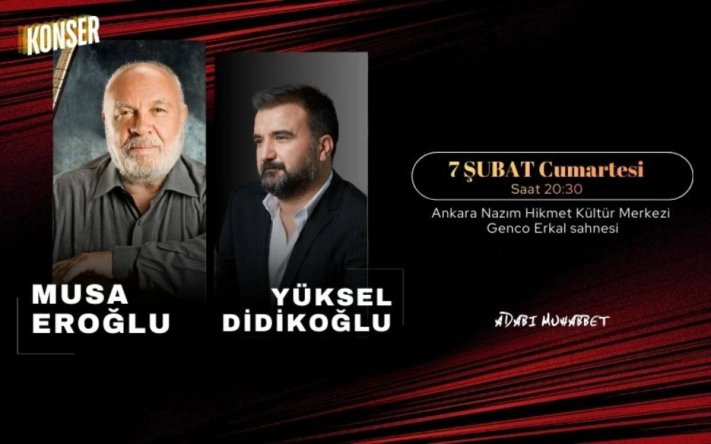 Musa Eroğlu & Yüksel Didikoğlu