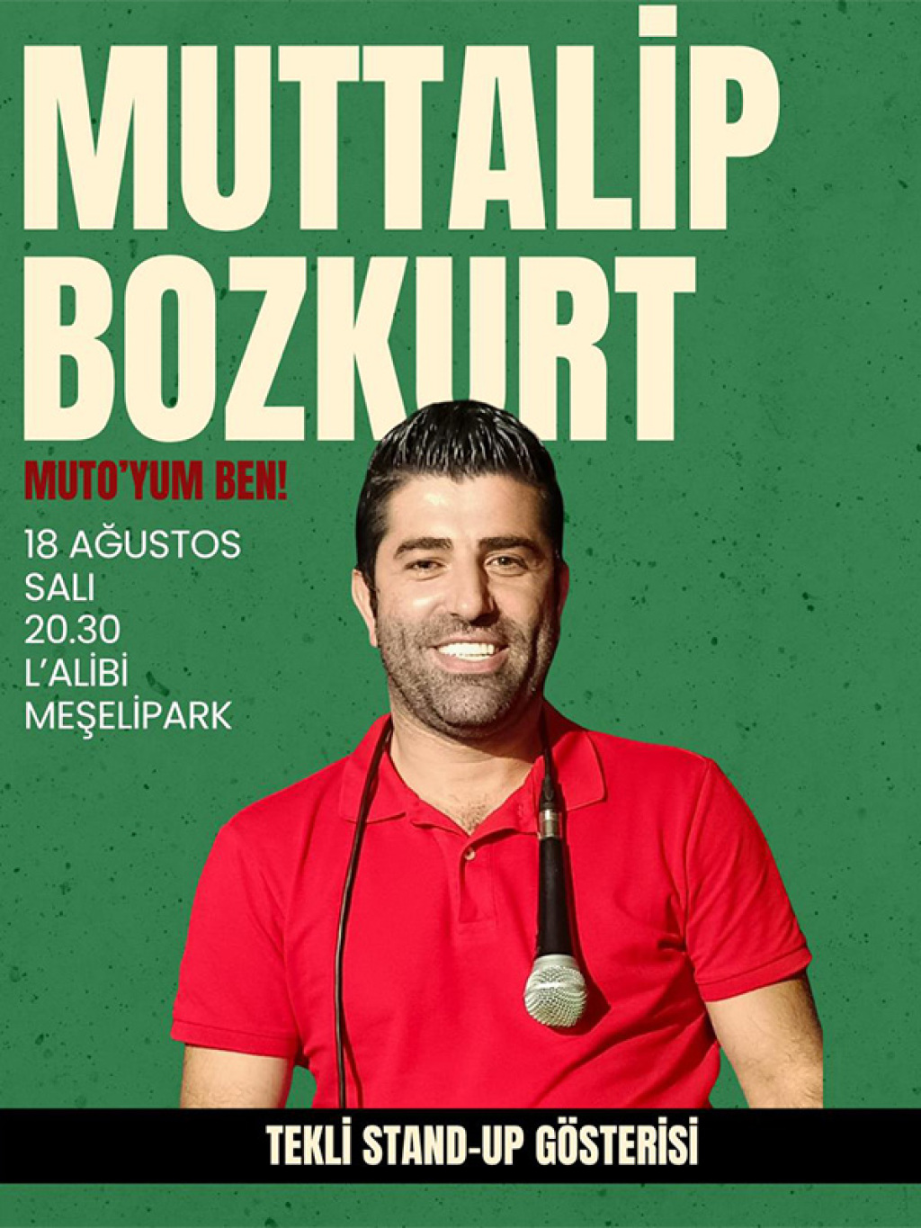 Muttalip Bozkurt - "MUTTO'YUM BEN"