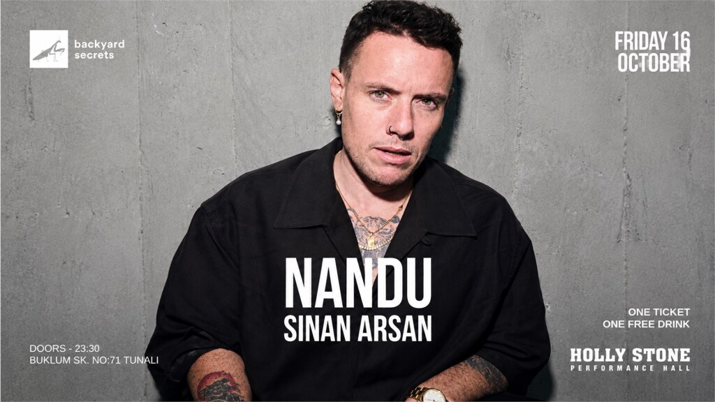 Nandu & Sinan Arsan @ backyard secrets