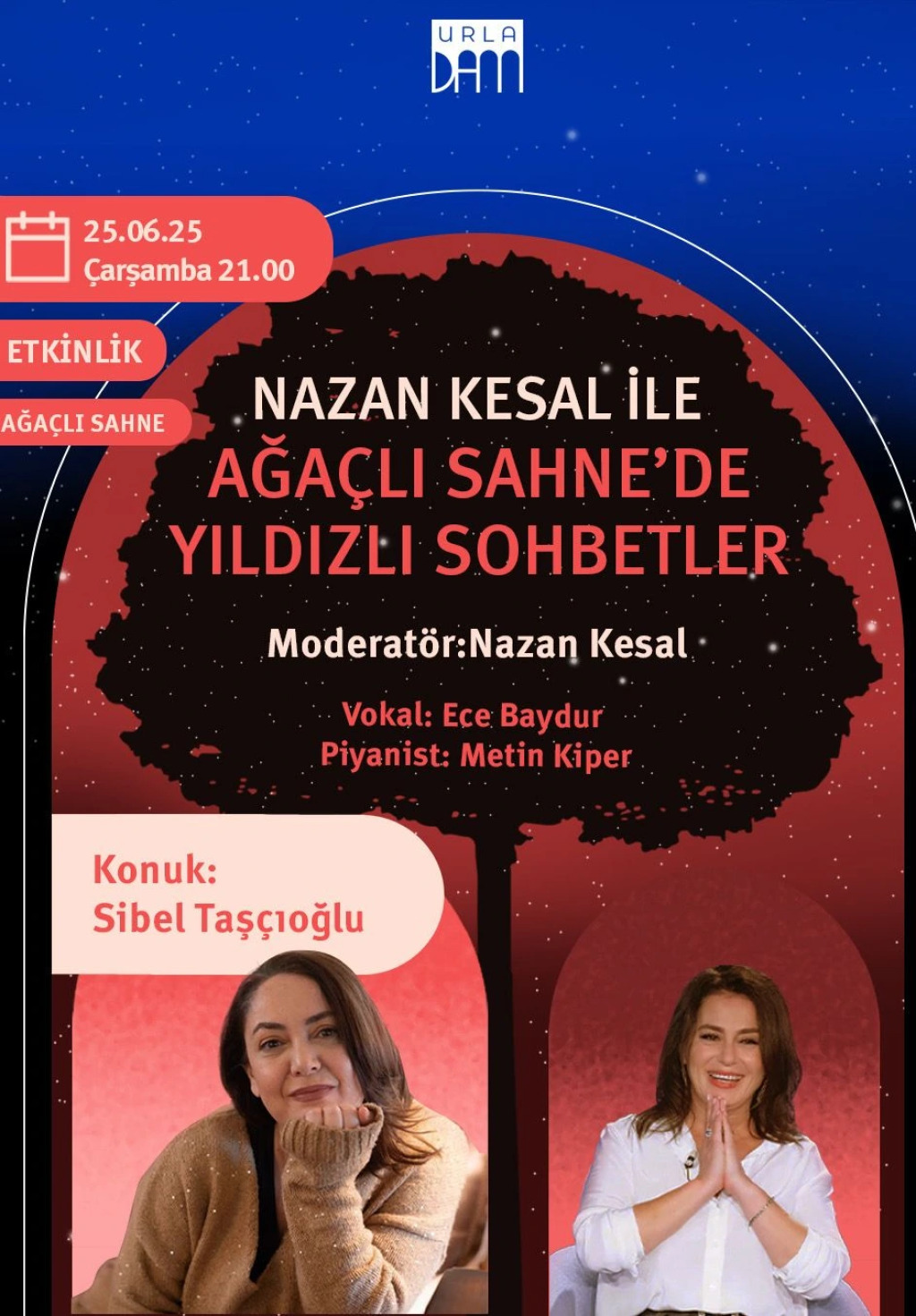 Nazan Kesal İle Ağaçlı Sahne’de Yıldızlı Sohbetler