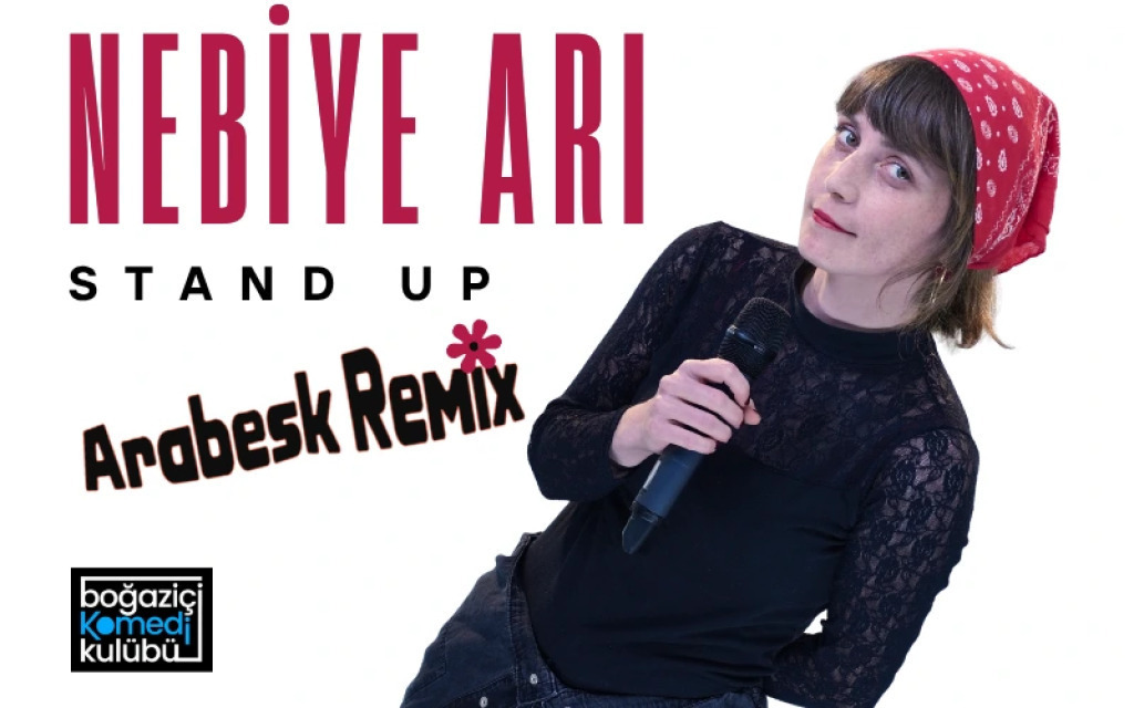 Nebiye Arı Stand Up "Arabesk Remix"