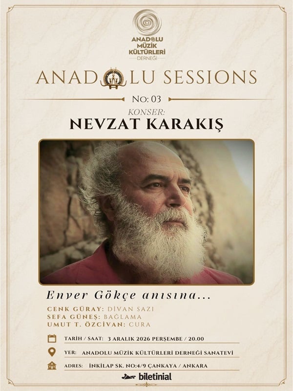 Nevzat Karakış -Anadolu Sessions No: 03  Sadık Doğanay Anısına