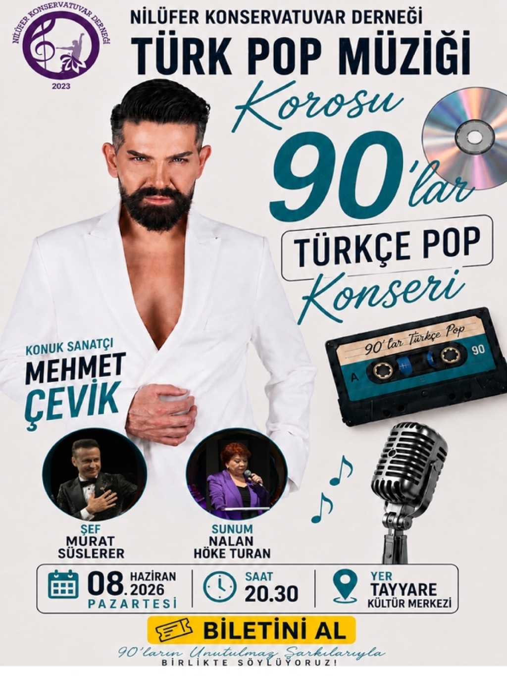 Nilüfer Konservatuvar Derneği Türk Pop Müziği Korosu Türkçe Pop 90'lar Konseri Konuk Sanatçı: Mehmet Çevik