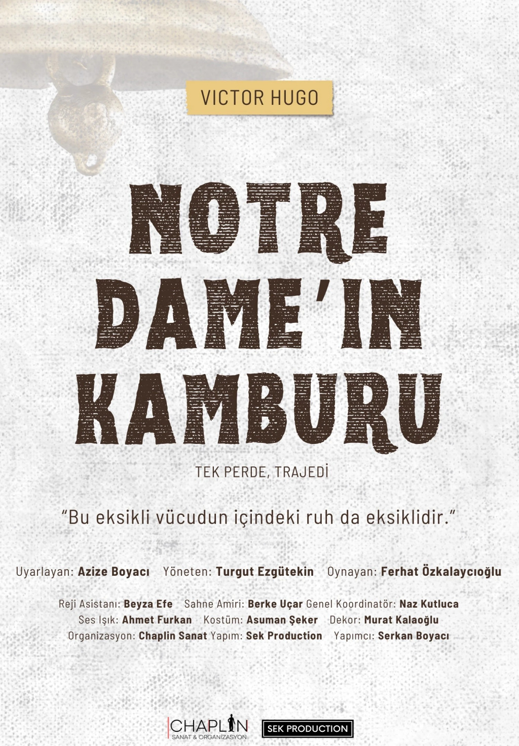 Notre Dame’ın Kamburu Oyunu - Konya Tiyatro