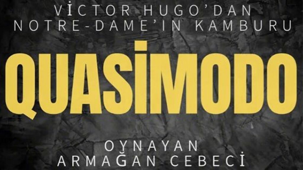 Notre-Dame'ın Kamburu - Quasimodo