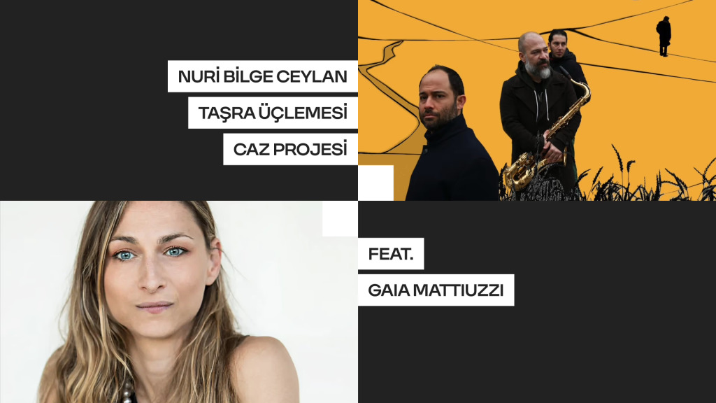 Nuri Bilge Ceylan Taşra Üçlemesi Caz Projesi