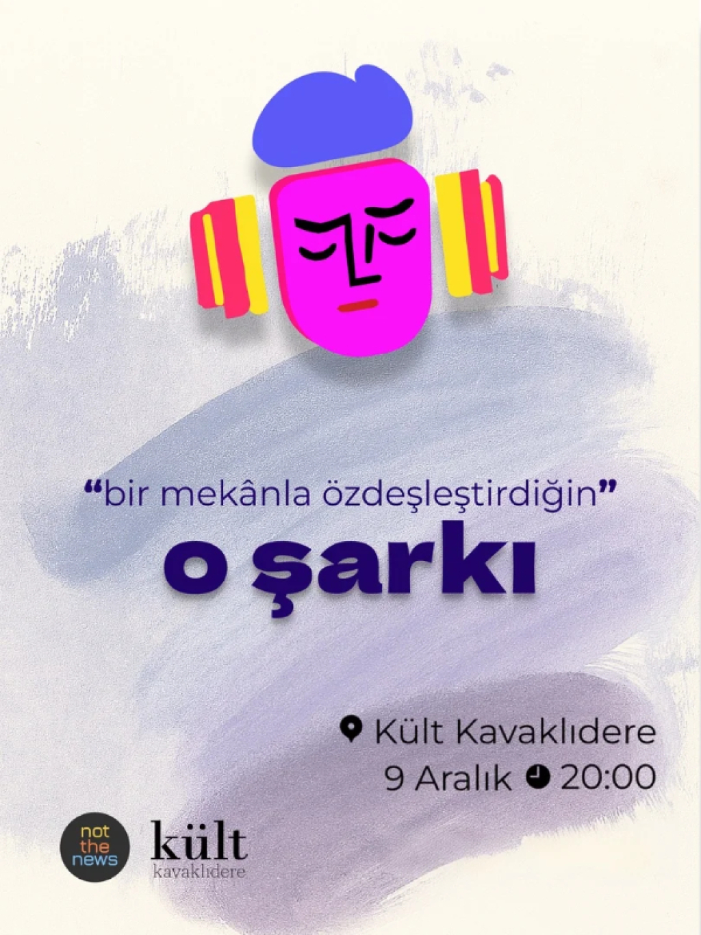 O Şarkı- "bir mekan ile özdeşleştirdiğin" O Şarkı
