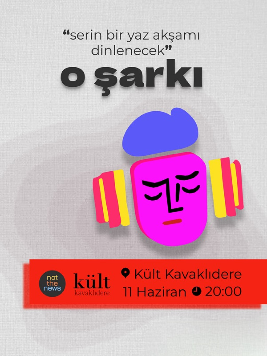 O Şarkı “Serin Bir Yaz Akşamı Dinlenecek” O Şarkı