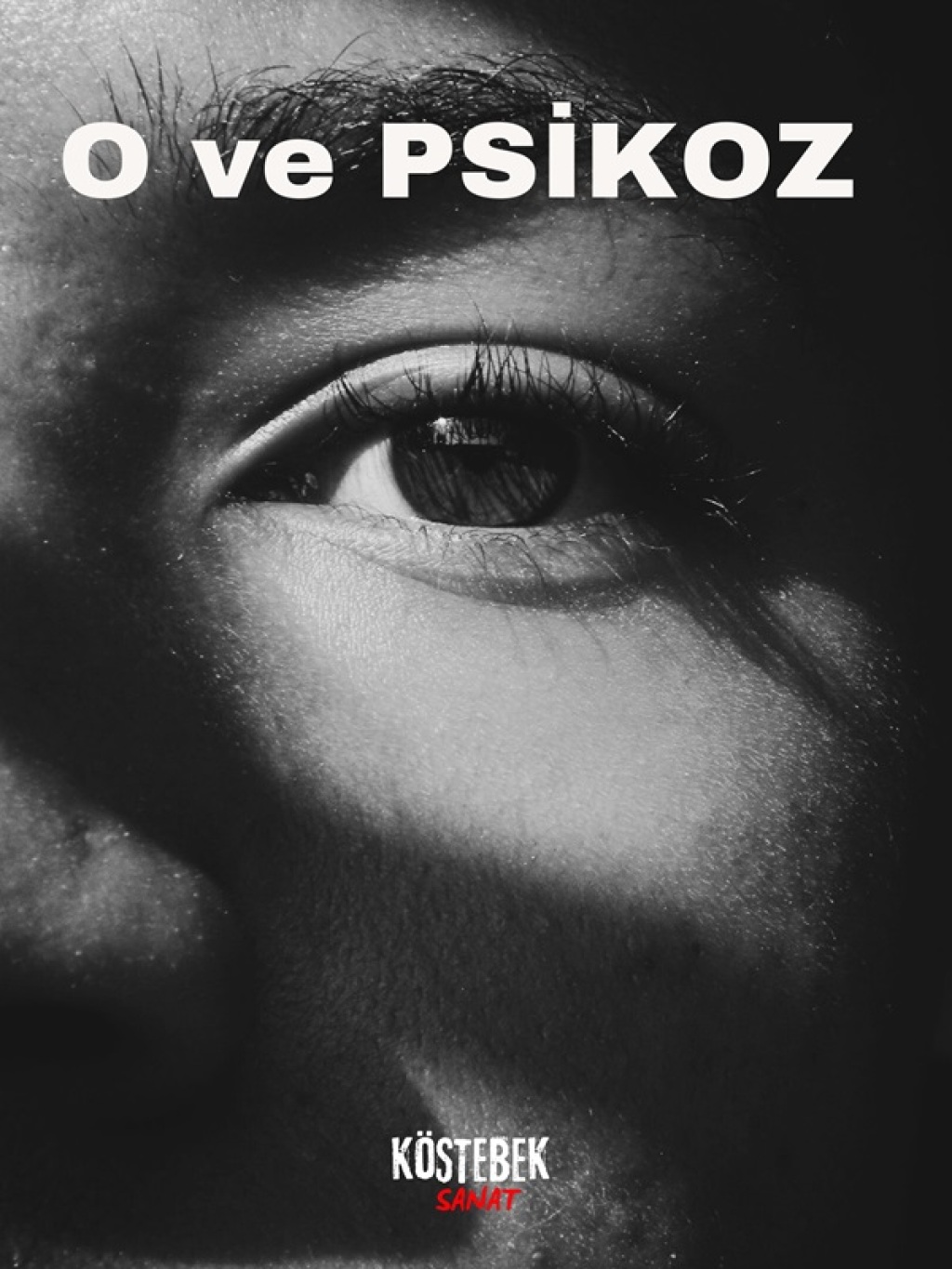 O Ve Psikoz
