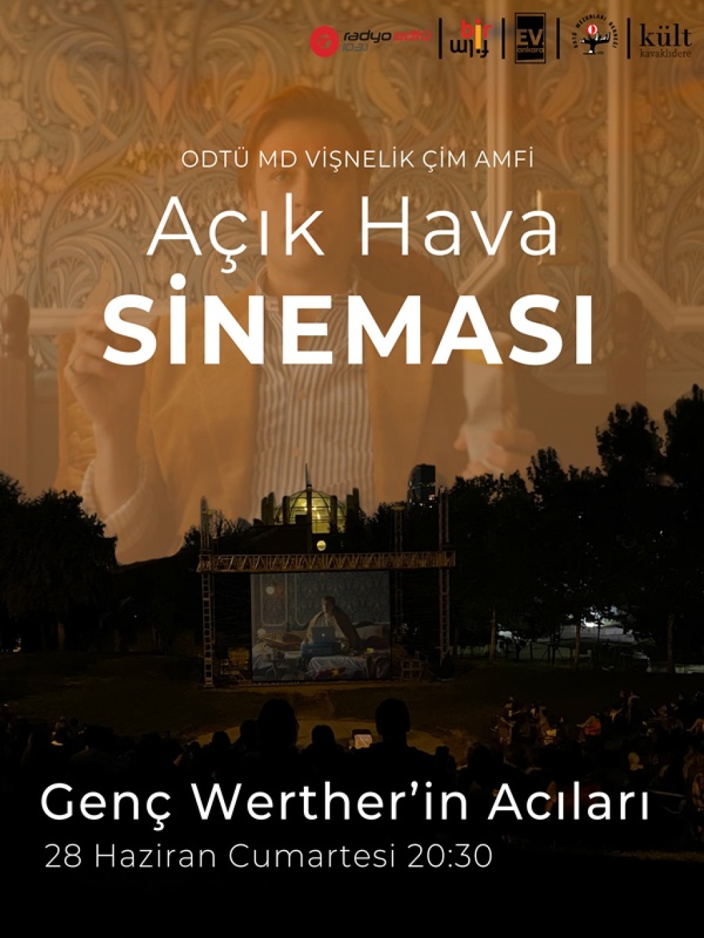 ODTÜ MD Vişnelik Çim Amfi Açık Hava Sineması - Genç Werther'in Acıları
