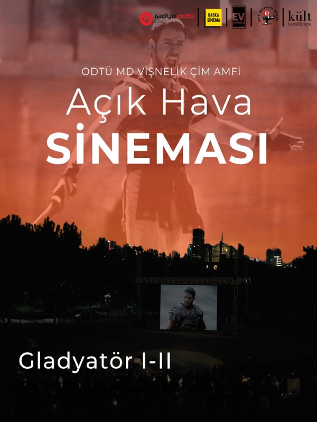 ODTÜ MD Vişnelik Çim Amfi Açık Hava Sineması - Gladyatör 1 ve 2