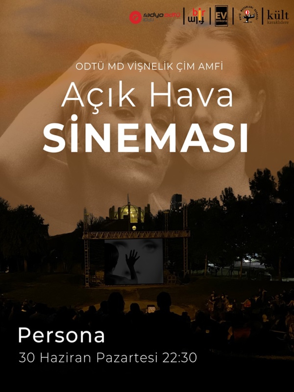 ODTÜ MD Vişnelik Çim Amfi Açık Hava Sineması - Persona