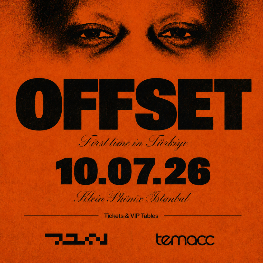 OFFSET - First Time In Türkiye