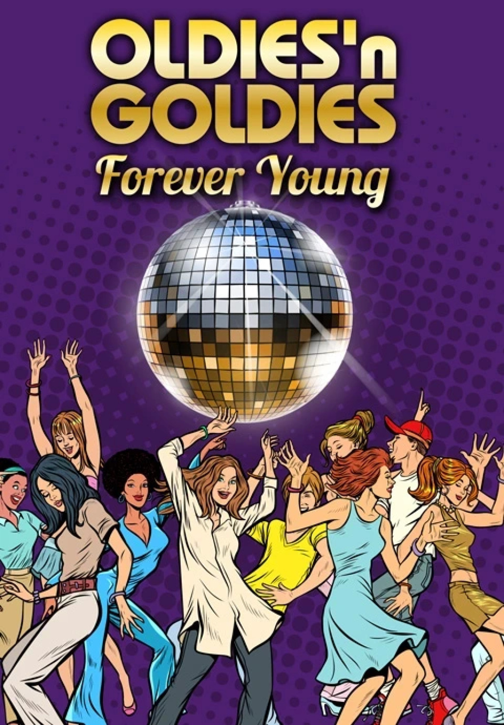 Oldies'n Goldies Forever Young Party