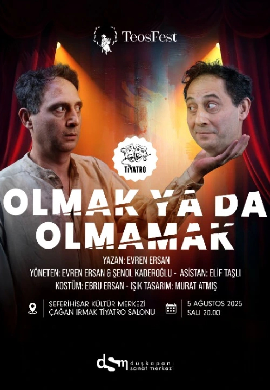 Olmak Ya Da Olmamak