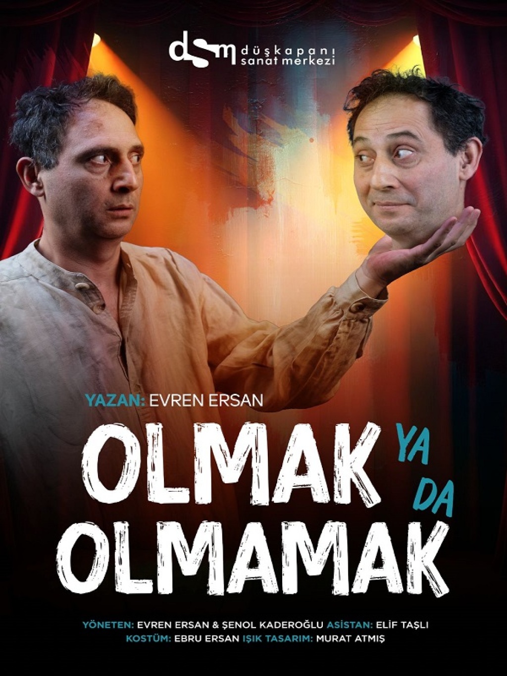 Olmak Ya Da Olmamak