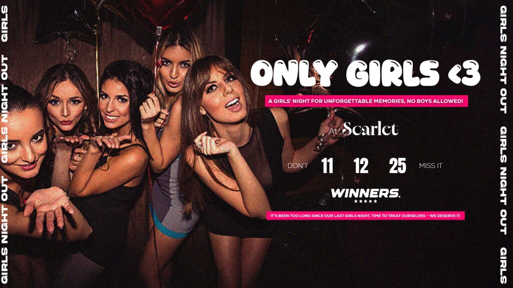 ONLY GIRLS PARTY | SCARLET İZMİR