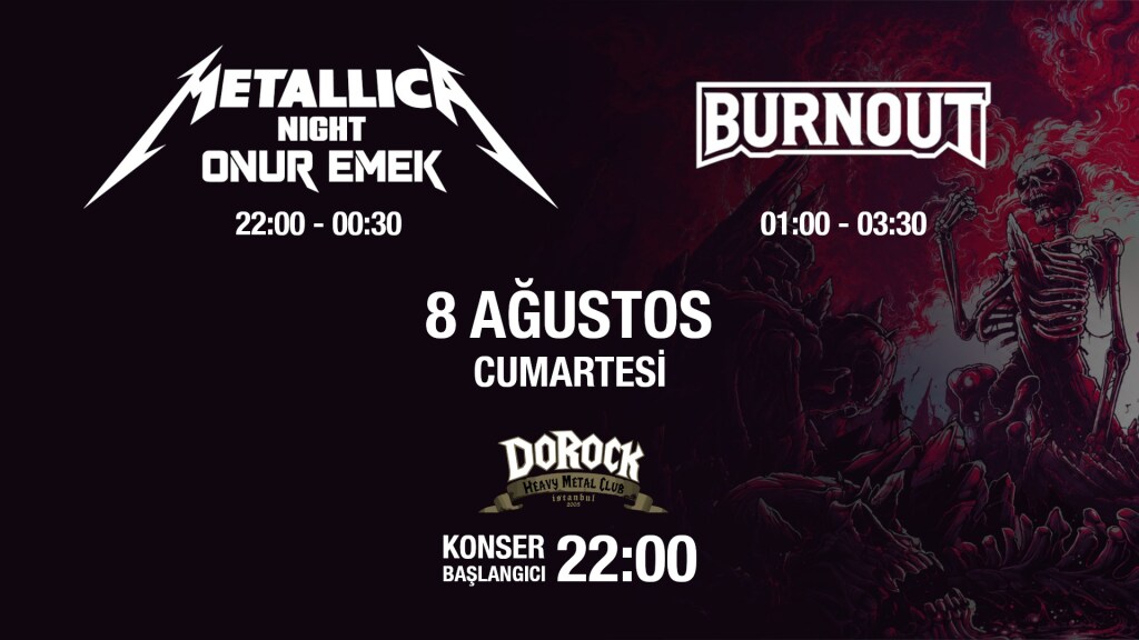 Onur Emek ''Metallica Night'' & Burnout (Dorock HMC / Taksim)