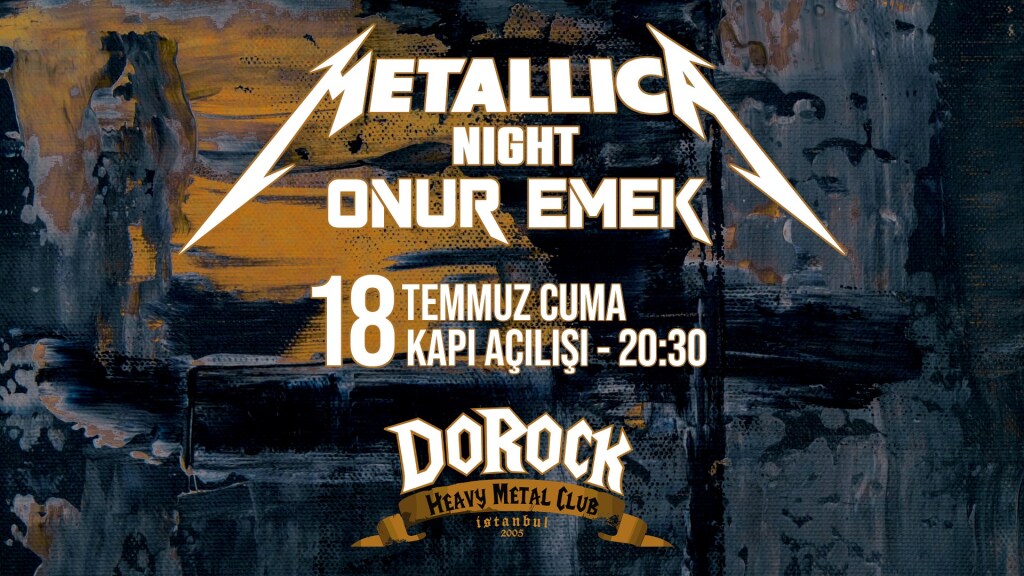 Onur Emek - Metallica Night (Dorock HMC/Taksim)