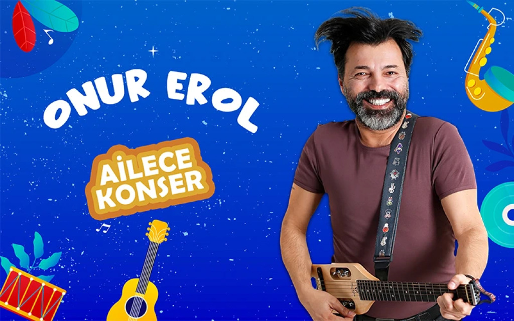 Onur Erol ile Ailece