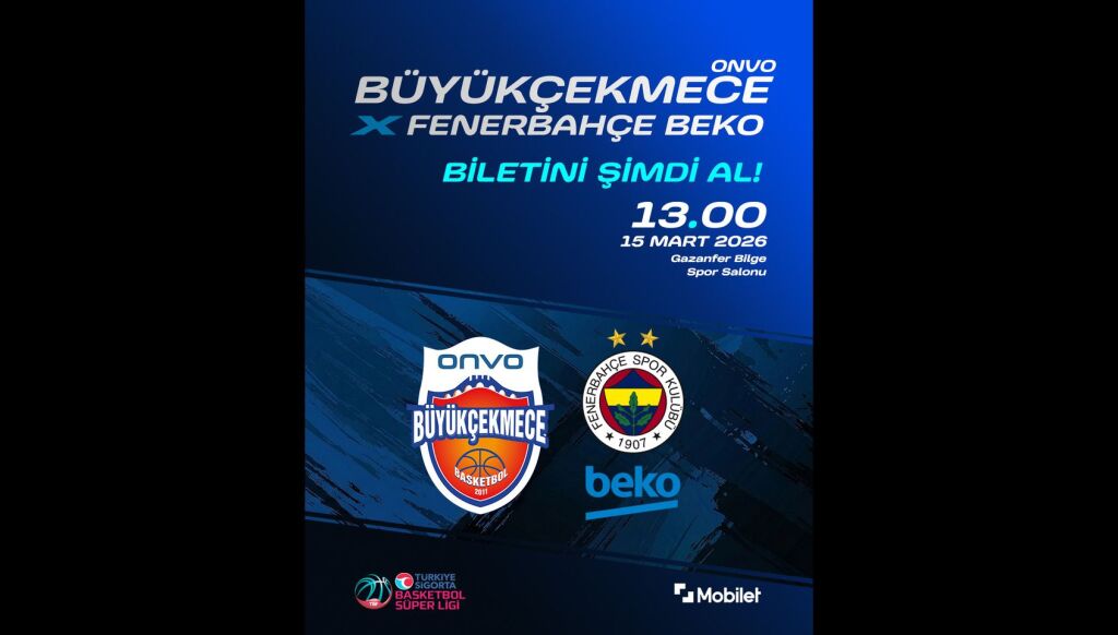 Onvo Büyükçekmece - Fenerbahçe Beko