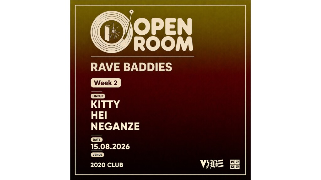 OPEN ROOM RAVE BADDIES
