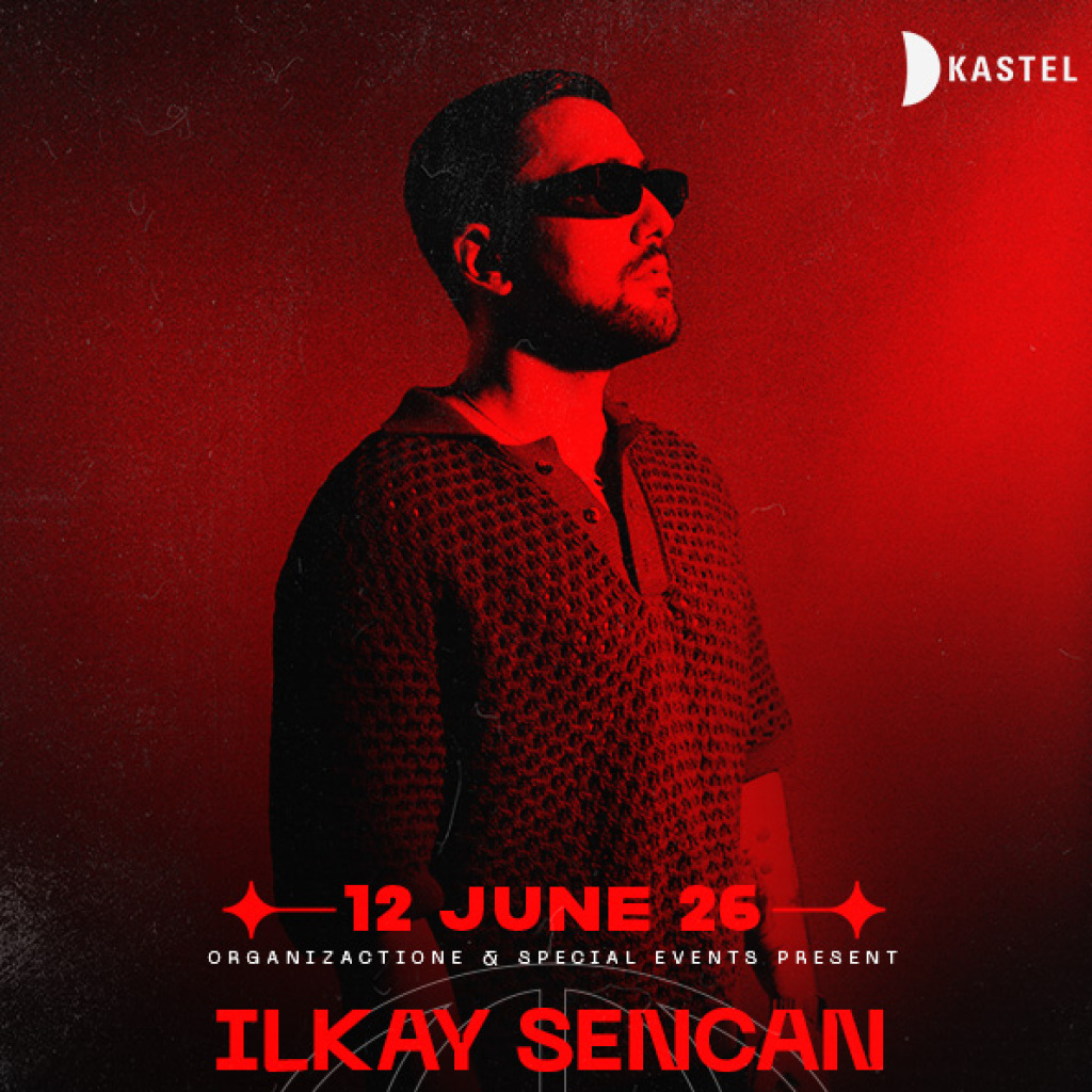 ORGANIZACTION & SPECIAL EVENT PRESENT: ILKAY SENCAN
