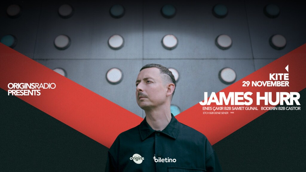 Origins Radio Presents: James Hurr @Kite