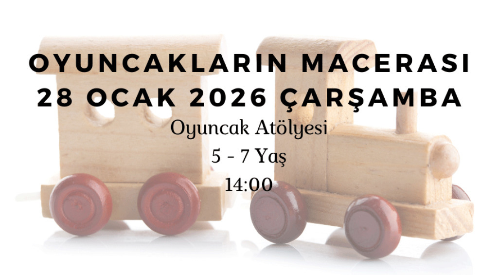 Oyuncakların Macerası: Oyuncak Atölyesi 5-7 Yaş