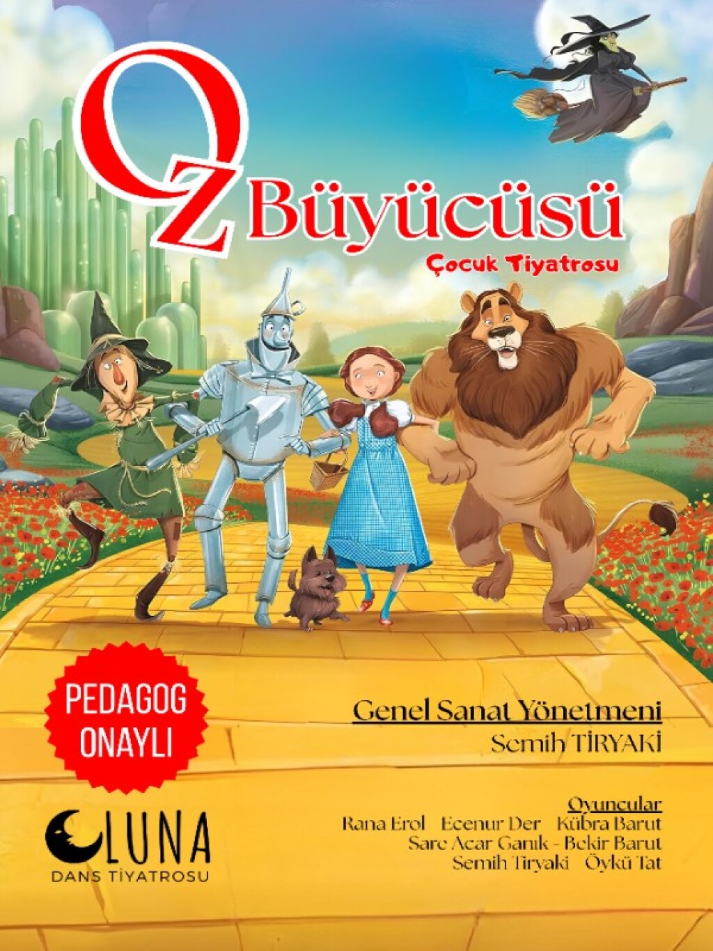 Oz Büyücüsü - Çocuk Tiyatrosu