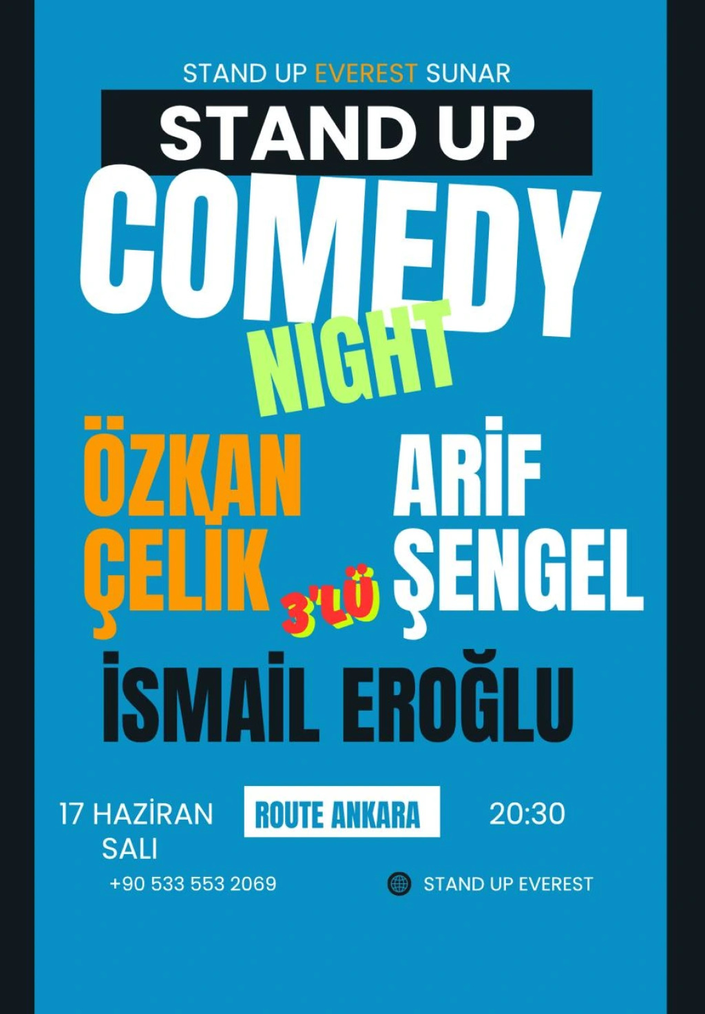 Özkan Çelik - 3'lü Stand Up Comedy Night