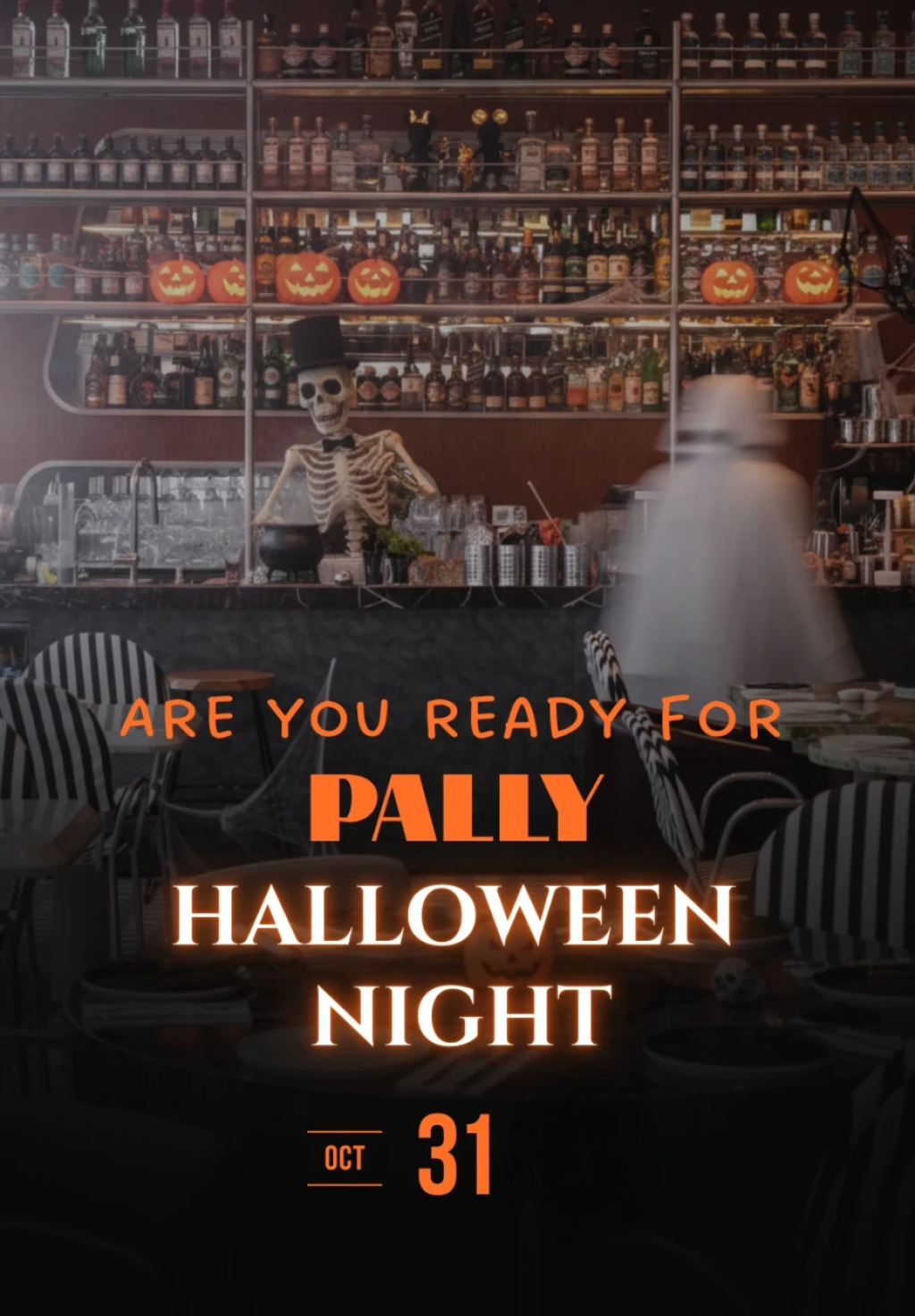 Pally Halloween Night