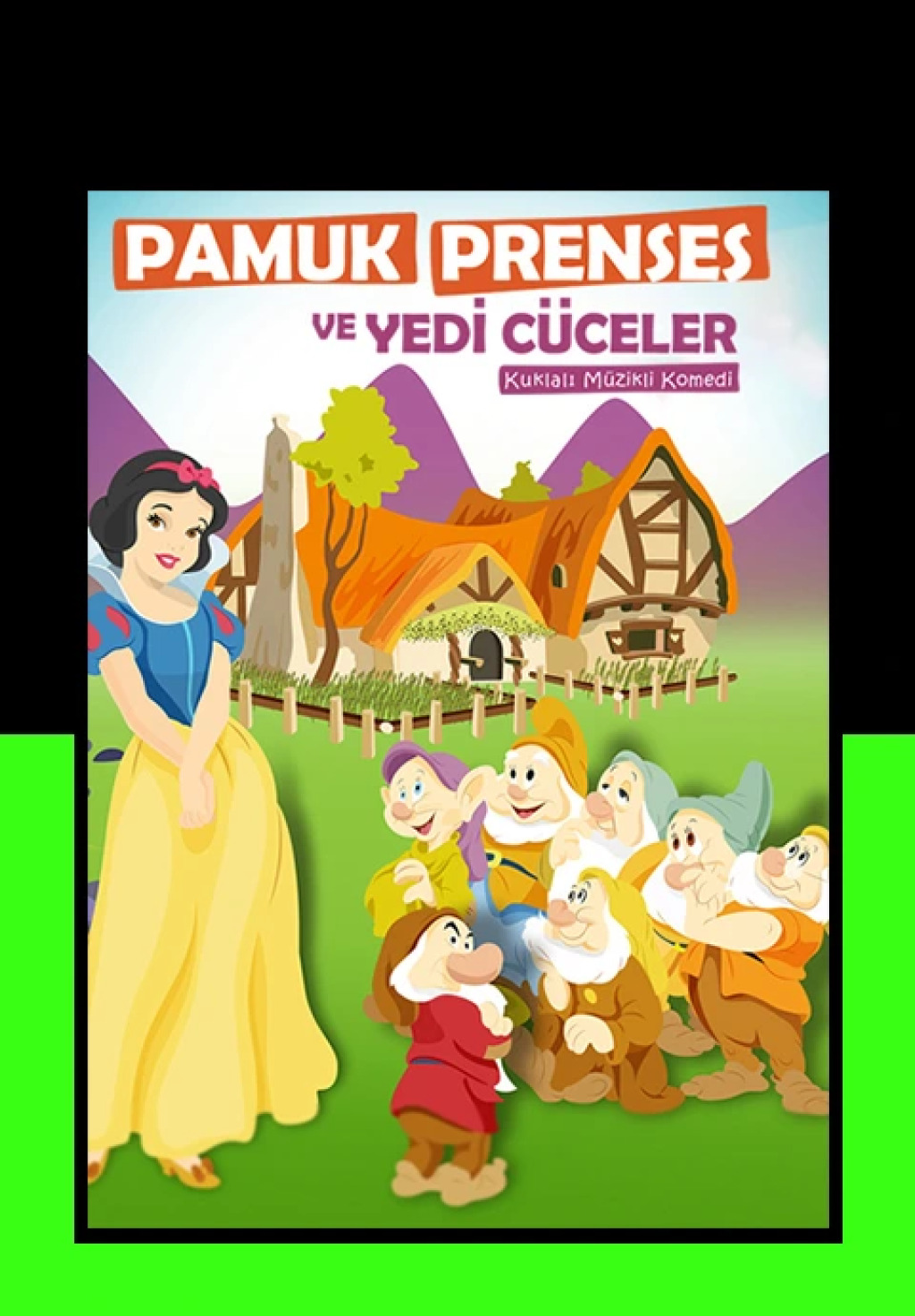 Pamuk Prenses ve Yedi Cüceler