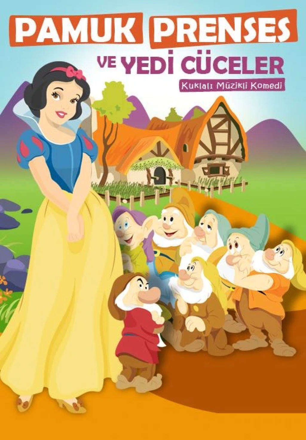 Pamuk Prenses ve Yedi Cüceler Çocuk