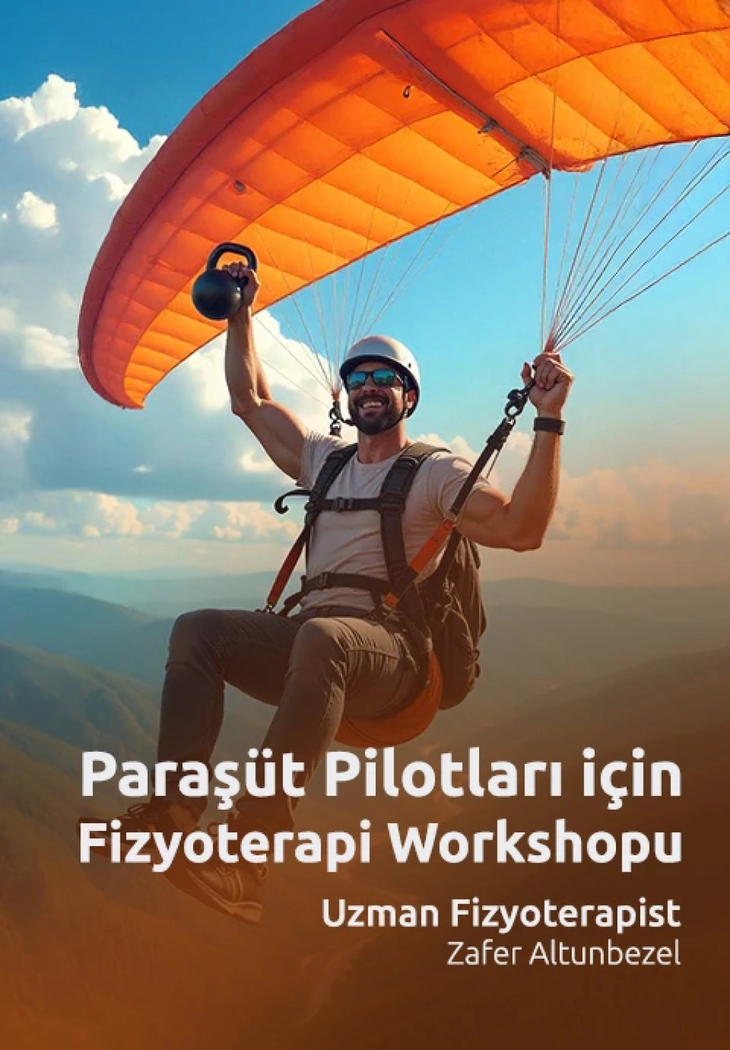 Paraşüt Pilotları için Fizyoterapi Workshopu