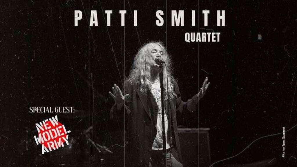 Patti Smith Quartet special guest New Model Army
