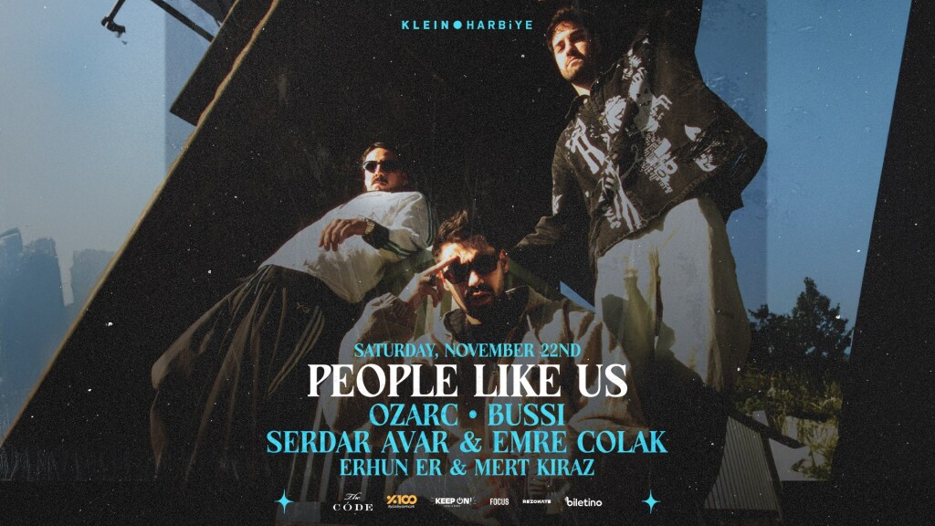 People Like Us | Klein Harbiye